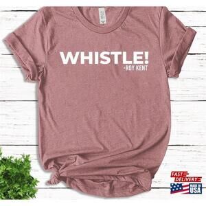 Futbol Shirt Motivational Sport Tshirt Ted Team Tee